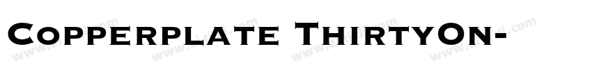 Copperplate ThirtyOn字体转换